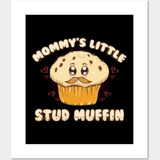 Adorable Mommy's Little Stud Muffin Young Son Pun Posters and Art